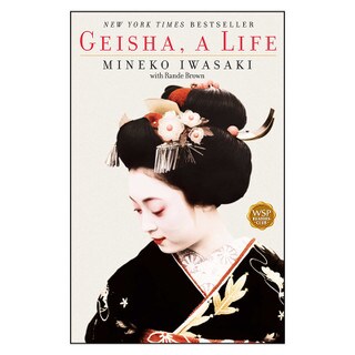 Geisha, A Life