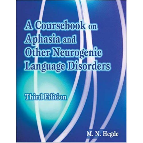 洋書 APHASIA THIRD EDITION Aphasia and Related Neurogenic Communication Disorders