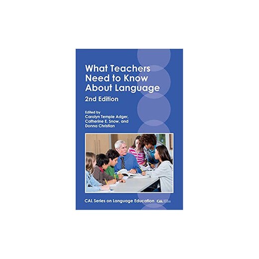 What Teachers Need to Know About Language